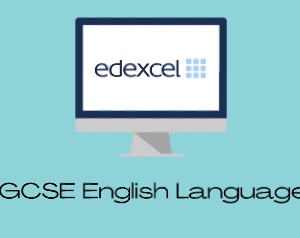 IGCSE English Language (Edexcel) Monday 2pm (age guide 14 - 16)
