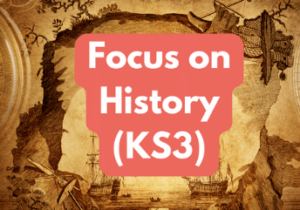 Focus on History  Friday 2pm (age guide 11 – 14)