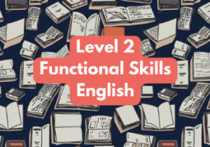 Functional Skills English Level 2 Thursday 10am (age guide 14 – 16)