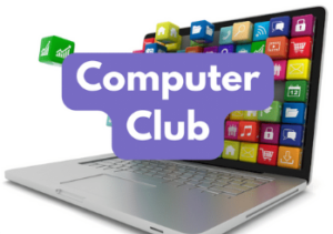 Computer Club Tuesday 10am (age guide 5 – 13) 