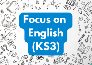 Focus on English (KS3) Thursday 2pm (age guide 11 – 14) – R