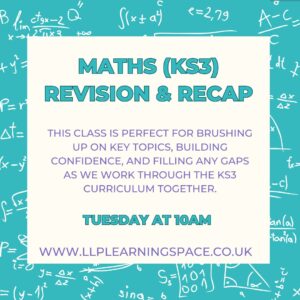 Maths KS3 Revision & Recap Tuesday at 10am (age guide 12-14)