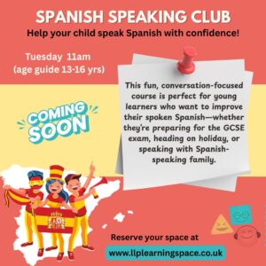 Speaking Spanish Club! Tuesday at 11am (age guide 13-16 yrs)